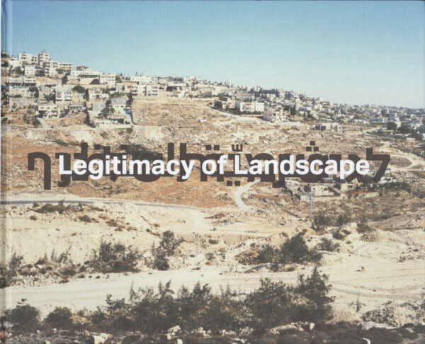 Yaakov Israel. Legitimacy of Landscape