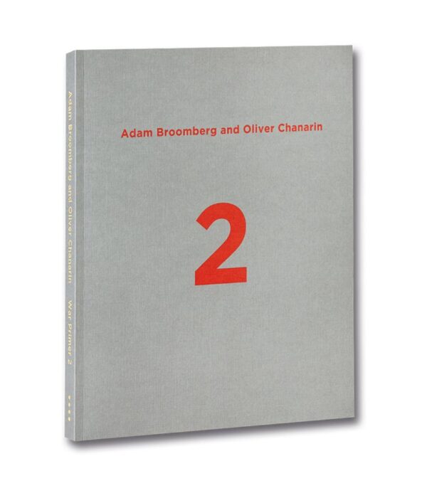 Adam Broomberg & Oliver Chanarin. War Primer 2