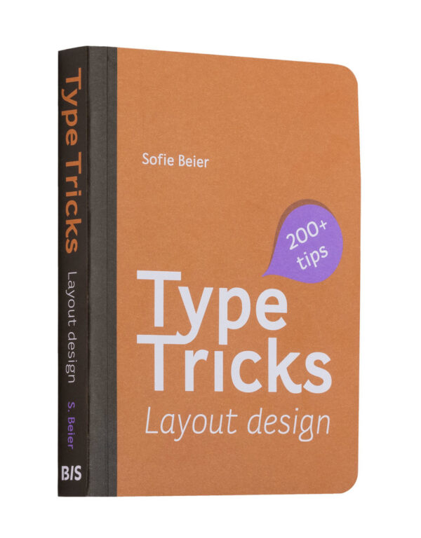 Sofie Beier. Type Tricks: Layout Design