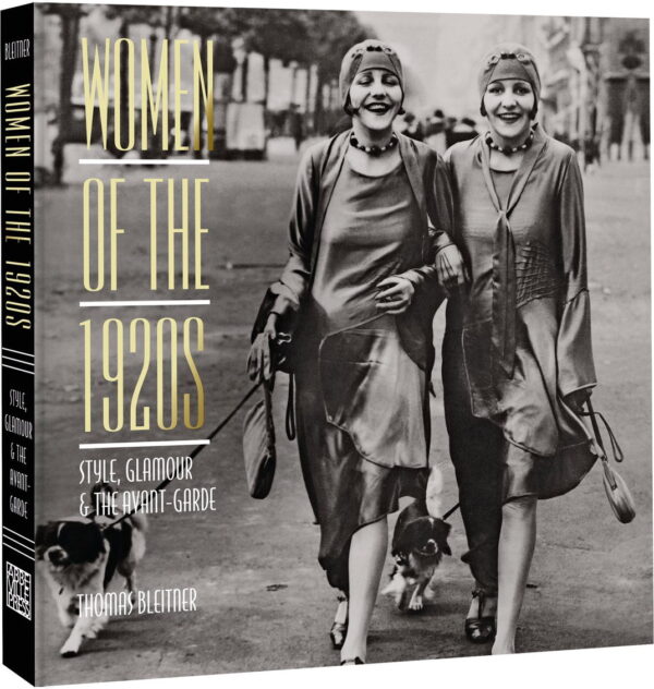 Women of the 1920s: Style, Glamour, and the Avant-Garde