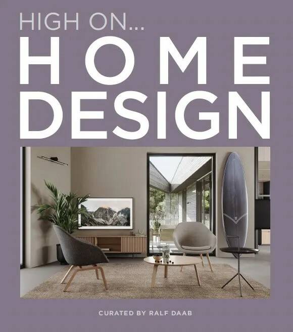Ralf Daab. High On… Home Design