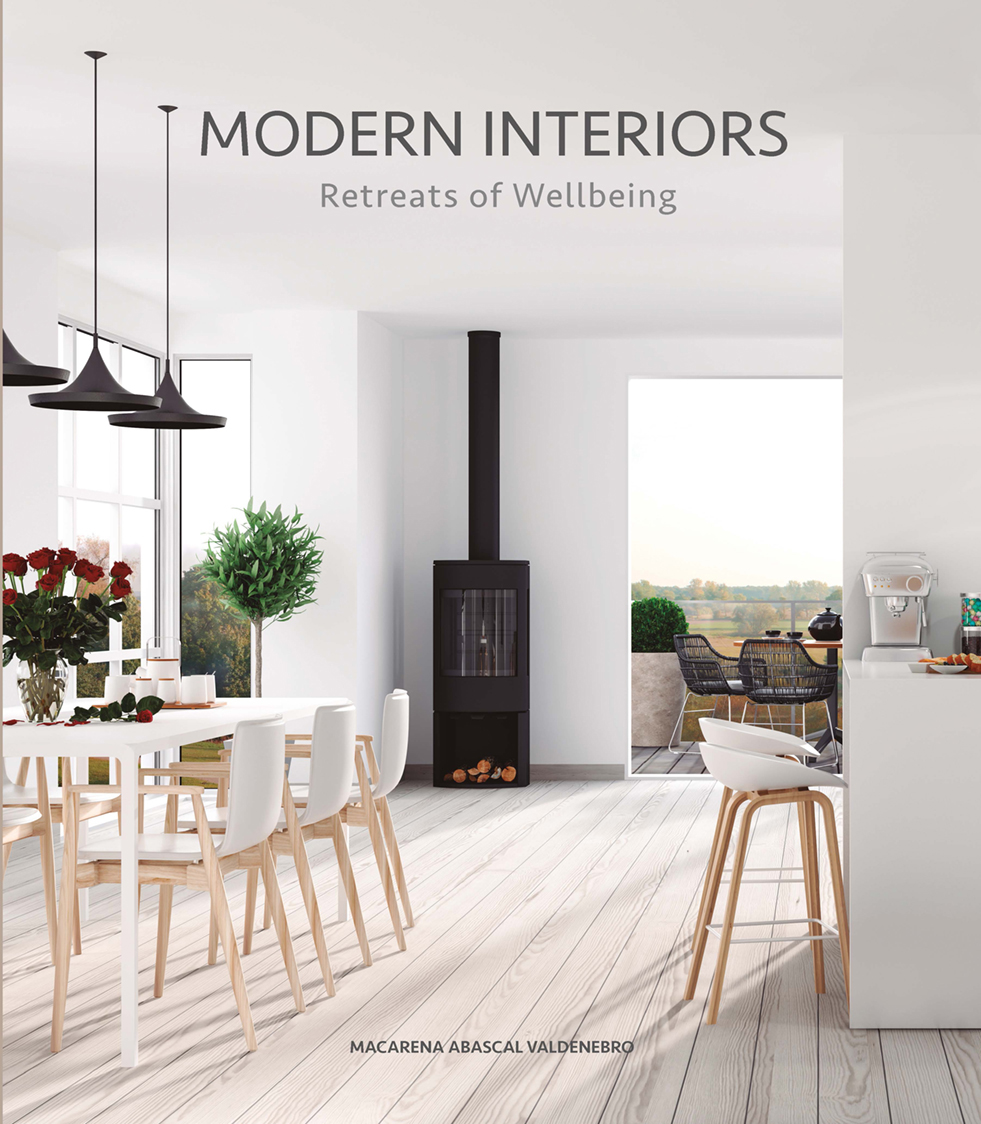 Modern Interiors. Retreats of Wellbeing