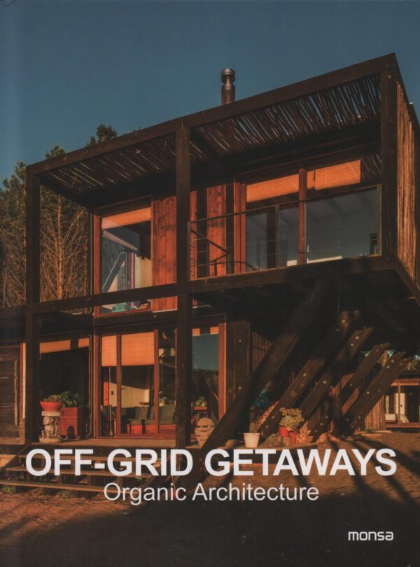 Offgrid Getaways. Organic Architecture