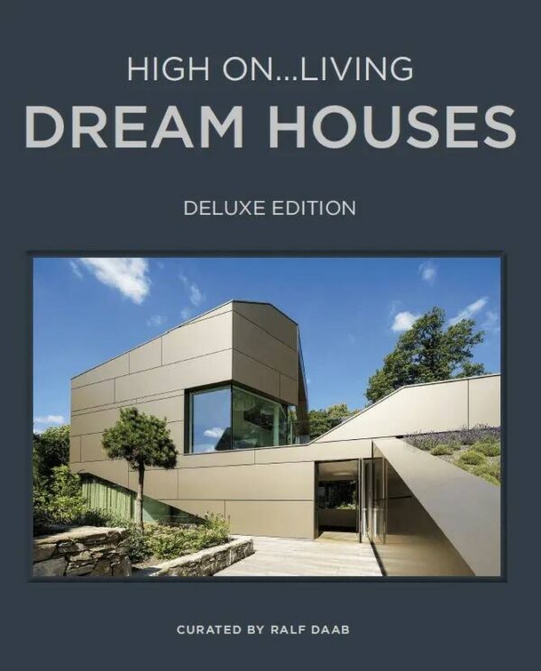 Ralf Daab. High On… Dream Houses