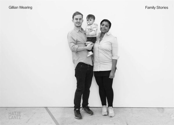 Gillian Wearing. Family Stories