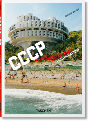 CCCP. Cosmic Communist Constructions Photographed (40th Anniversary Edition)