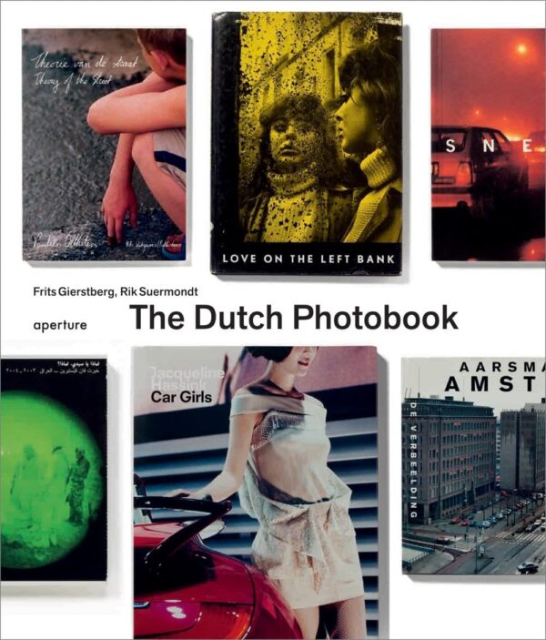 The Dutch Photobook. A Thematic Selection from 1945 Onwards
