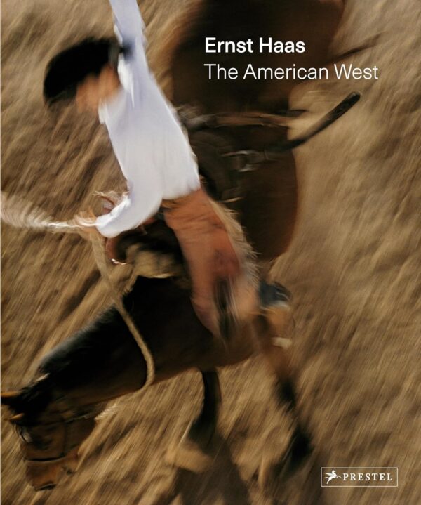 Ernst Haas. The American West