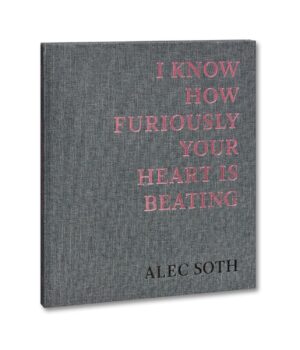 Alec Soth. I Know How Furiously Your Heart Is Beating
