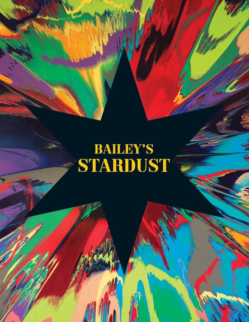 David Bailey: Bailey’s Stardust