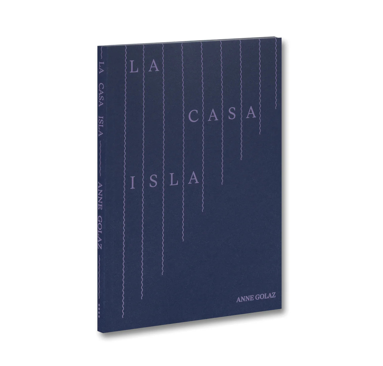La Casa Isla by Anne Golaz