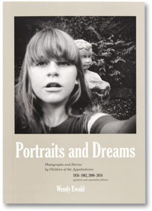 Wendy Ewald. Portraits and Dreams