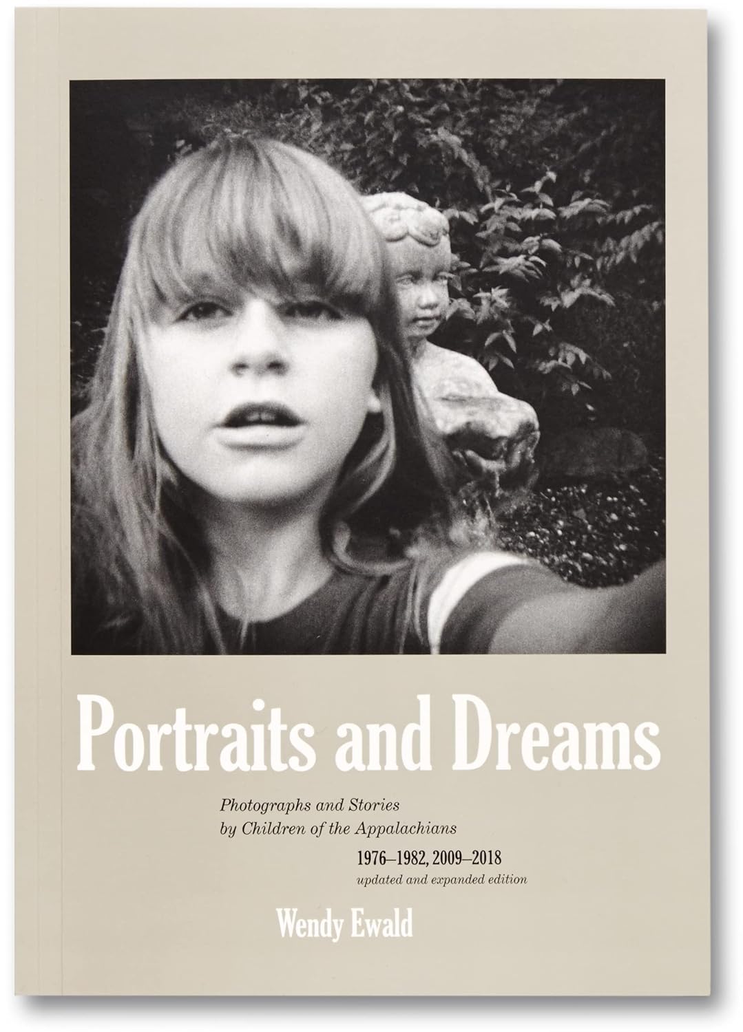 Wendy Ewald. Portraits and Dreams