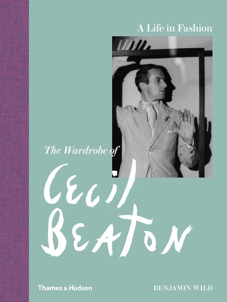 The Wardrobe of Cecil Beaton. Life in Fashion